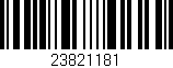 Código de barras (EAN, GTIN, SKU, ISBN): '23821181'