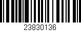 Código de barras (EAN, GTIN, SKU, ISBN): '23830136'