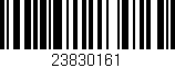 Código de barras (EAN, GTIN, SKU, ISBN): '23830161'