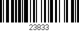 Código de barras (EAN, GTIN, SKU, ISBN): '23833'