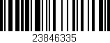 Código de barras (EAN, GTIN, SKU, ISBN): '23846335'