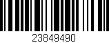 Código de barras (EAN, GTIN, SKU, ISBN): '23849490'