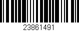 Código de barras (EAN, GTIN, SKU, ISBN): '23861491'