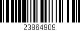 Código de barras (EAN, GTIN, SKU, ISBN): '23864909'