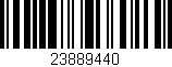 Código de barras (EAN, GTIN, SKU, ISBN): '23889440'