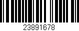 Código de barras (EAN, GTIN, SKU, ISBN): '23891678'