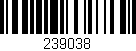 Código de barras (EAN, GTIN, SKU, ISBN): '239038'