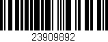 Código de barras (EAN, GTIN, SKU, ISBN): '23909892'