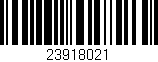Código de barras (EAN, GTIN, SKU, ISBN): '23918021'