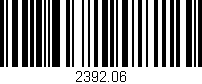 Código de barras (EAN, GTIN, SKU, ISBN): '2392.06'