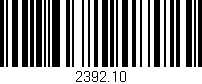 Código de barras (EAN, GTIN, SKU, ISBN): '2392.10'
