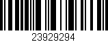 Código de barras (EAN, GTIN, SKU, ISBN): '23929294'