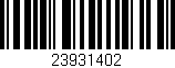 Código de barras (EAN, GTIN, SKU, ISBN): '23931402'