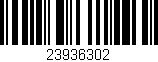 Código de barras (EAN, GTIN, SKU, ISBN): '23936302'