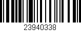 Código de barras (EAN, GTIN, SKU, ISBN): '23940338'