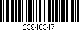 Código de barras (EAN, GTIN, SKU, ISBN): '23940347'