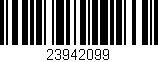 Código de barras (EAN, GTIN, SKU, ISBN): '23942099'