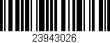 Código de barras (EAN, GTIN, SKU, ISBN): '23943026'