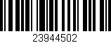 Código de barras (EAN, GTIN, SKU, ISBN): '23944502'