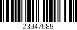 Código de barras (EAN, GTIN, SKU, ISBN): '23947689'