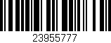 Código de barras (EAN, GTIN, SKU, ISBN): '23955777'