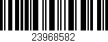 Código de barras (EAN, GTIN, SKU, ISBN): '23968582'