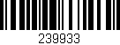 Código de barras (EAN, GTIN, SKU, ISBN): '239933'