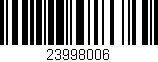 Código de barras (EAN, GTIN, SKU, ISBN): '23998006'