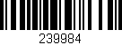 Código de barras (EAN, GTIN, SKU, ISBN): '239984'