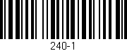 Código de barras (EAN, GTIN, SKU, ISBN): '240-1'