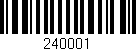 Código de barras (EAN, GTIN, SKU, ISBN): '240001'