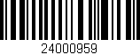 Código de barras (EAN, GTIN, SKU, ISBN): '24000959'