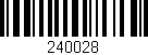 Código de barras (EAN, GTIN, SKU, ISBN): '240028'