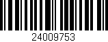 Código de barras (EAN, GTIN, SKU, ISBN): '24009753'