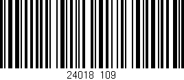 Código de barras (EAN, GTIN, SKU, ISBN): '24018/109'