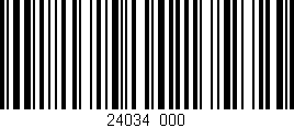 Código de barras (EAN, GTIN, SKU, ISBN): '24034/000'