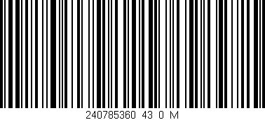 Código de barras (EAN, GTIN, SKU, ISBN): '240785360_43_0_M'