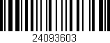 Código de barras (EAN, GTIN, SKU, ISBN): '24093603'