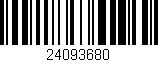 Código de barras (EAN, GTIN, SKU, ISBN): '24093680'