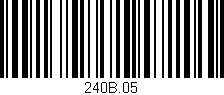 Código de barras (EAN, GTIN, SKU, ISBN): '240B.05'