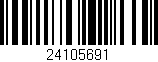 Código de barras (EAN, GTIN, SKU, ISBN): '24105691'
