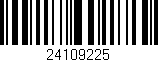 Código de barras (EAN, GTIN, SKU, ISBN): '24109225'