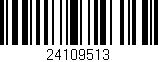 Código de barras (EAN, GTIN, SKU, ISBN): '24109513'