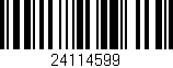 Código de barras (EAN, GTIN, SKU, ISBN): '24114599'
