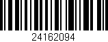 Código de barras (EAN, GTIN, SKU, ISBN): '24162094'
