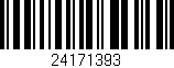 Código de barras (EAN, GTIN, SKU, ISBN): '24171393'