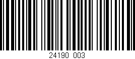 Código de barras (EAN, GTIN, SKU, ISBN): '24190/003'