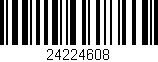 Código de barras (EAN, GTIN, SKU, ISBN): '24224608'