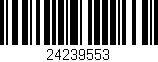 Código de barras (EAN, GTIN, SKU, ISBN): '24239553'