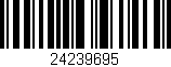 Código de barras (EAN, GTIN, SKU, ISBN): '24239695'